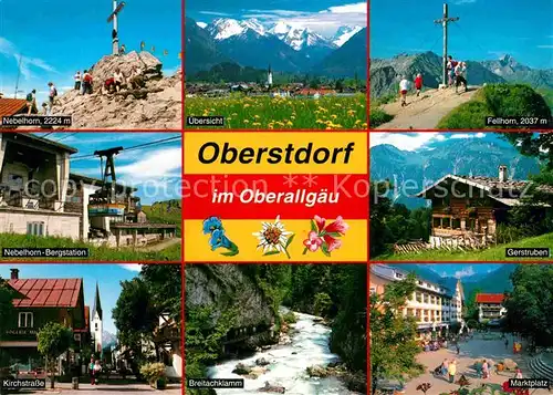 AK / Ansichtskarte Oberstdorf Nebelhorn Panorama Fellhorn Bergstation Gerstruben Kirchstrasse Breitachklamm Marktplatz Kat. Oberstdorf