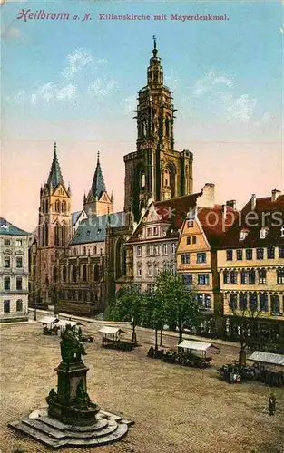 AK / Ansichtskarte Heilbronn Neckar Kilianskirche Mayerdenkmal Kat. Heilbronn