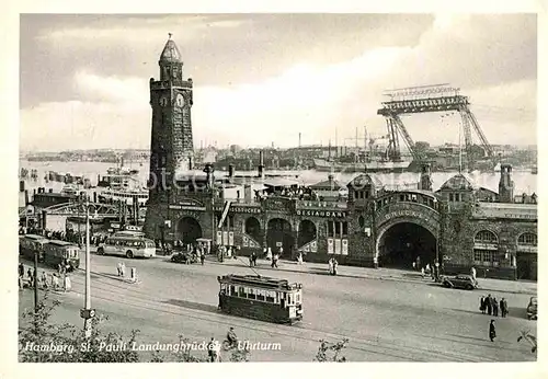 AK / Ansichtskarte Strassenbahn Hamburg St. Pauli Landungsbruecken Uhrturm  Kat. Strassenbahn