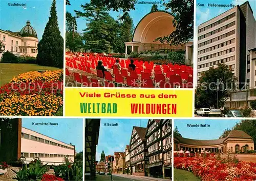 AK / Ansichtskarte Bad Wildungen Konzertplatz San. Helenenquelle Badehotel Wandelhalle Kat. Bad Wildungen