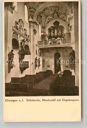 AK / Ansichtskarte Ellwangen Jagst Stiftskirche Mittelschiff Orgelempore Kat. Ellwangen (Jagst)