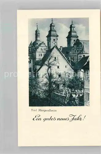 AK / Ansichtskarte Mergentheim Bad Schlosskirche Neujahrskarte Kat. Bad Mergentheim