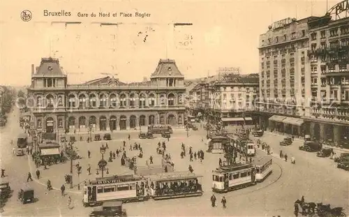 AK / Ansichtskarte Strassenbahn Bruxelles Gare du Nord Place Rogler  Kat. Strassenbahn