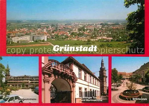 AK / Ansichtskarte Gruenstadt Panorama Altenwohnheim Leininger Tor Martinskirche Schillerplatz Kat. Gruenstadt