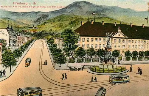 AK / Ansichtskarte Freiburg Breisgau Kariskaserne Siegesdenkmal Schlossberg  Kat. Freiburg im Breisgau