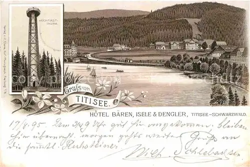 AK / Ansichtskarte Titisee Hochfirstturm Hotel Baeren Kat. Titisee Neustadt