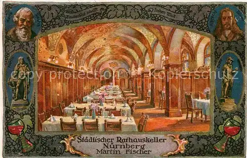 AK / Ansichtskarte Nuernberg Staedtischer Rathauskeller Martin Fischer Kat. Nuernberg