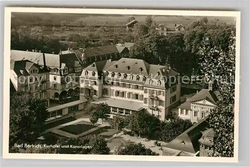 AK / Ansichtskarte Bad Bertrich Kurhaus Kuranlagen Kat. Bad Bertrich