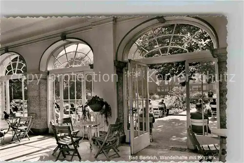 AK / Ansichtskarte Bertrich Bad Wandelhalle Kurpark Kat. Bad Bertrich