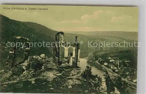 AK / Ansichtskarte Traben Trarbach Ruine Graefinburg Kat. Traben Trarbach