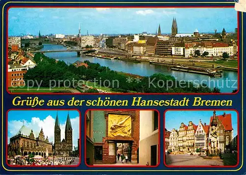 AK / Ansichtskarte Bremen Stadtbild Blick ueber die Weser Marktplatz Rathaus Dom Giebelhaeuser Roland Statue Kat. Bremen