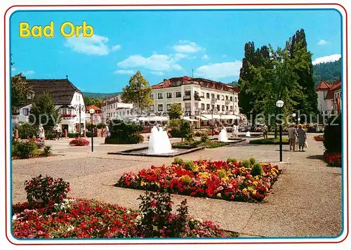 AK / Ansichtskarte Bad Orb Salinenplatz Wasserspiele Kurort im Naturpark Spessart Kat. Bad Orb