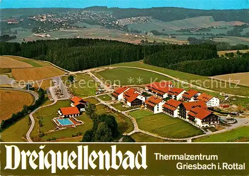 AK / Ansichtskarte Griesbach Rottal Dreiquellenbad Thermalzentrum Kurort Fliegeraufnahme Kat. Bad Griesbach i.Rottal