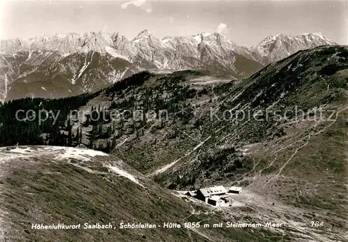 AK / Ansichtskarte Saalbach Hinterglemm Schoenleitenhuette mit Steinernem Meer Kat. Saalbach Hinterglemm