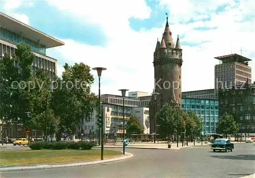 AK / Ansichtskarte Frankfurt Main Eschenheimer Turm Kat. Frankfurt am Main