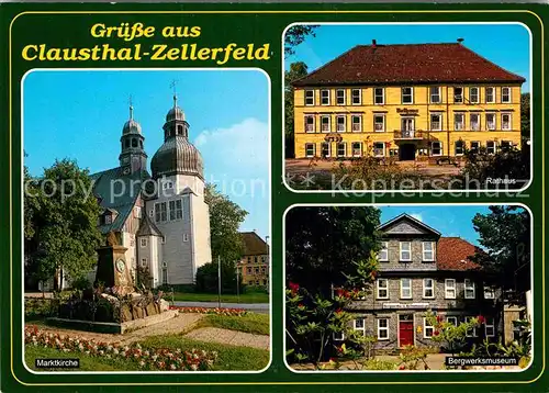 AK / Ansichtskarte Clausthal Zellerfeld Marktkirche Rathaus Bergwerksmuseum Kat. Clausthal Zellerfeld