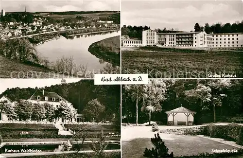 AK / Ansichtskarte Bad Abbach Panorama Kurhaus Schwefelquelle Kurhaus Waldfrieden Kat. Bad Abbach