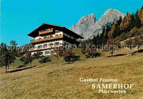 AK / Ansichtskarte Pfarrwerfen Gasthof Pension Samerhof Kat. Pfarrwerfen