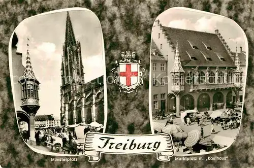 AK / Ansichtskarte Freiburg Breisgau Muensterplatz Muenster Marktplatz Kaufhaus Wappen Kat. Freiburg im Breisgau