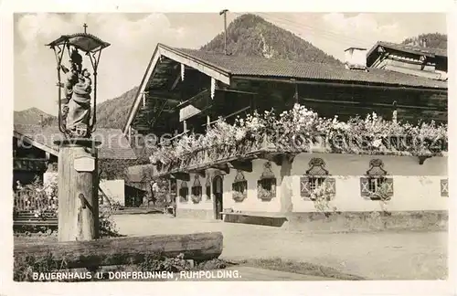 AK / Ansichtskarte Ruhpolding Bauernhaus Dorfbrunnen  Kat. Ruhpolding