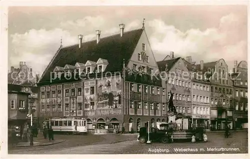 AK / Ansichtskarte Augsburg Weberhaus Merkurbrunnen Kat. Augsburg