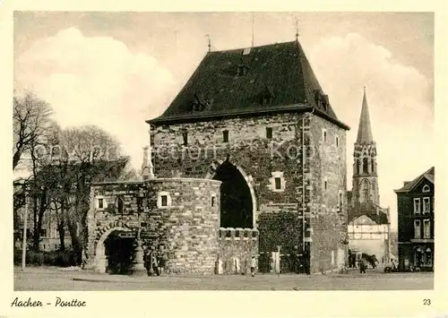 AK / Ansichtskarte Aachen Ponttor Kat. Aachen