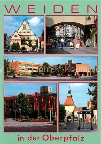 AK / Ansichtskarte Weiden Oberpfalz Altes Rathaus Neues Rathaus Fussgaengerzone Kat. Weiden i.d.OPf.