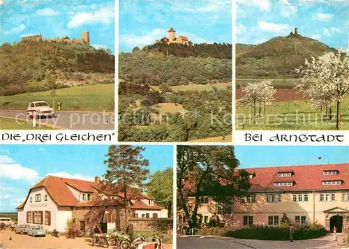 AK / Ansichtskarte Arnstadt Ilm Die Drei Gleichen Burgruine Wachsenburg Muehlburg Gasthaus Freudenthal Kreisratsgebaeude Kat. Arnstadt