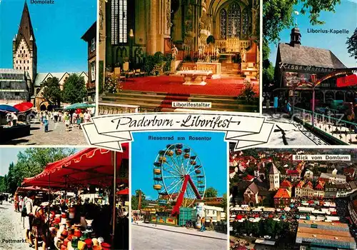 AK / Ansichtskarte Paderborn Domplatz Liborifestaltar Liboriuskapelle Pottmarkt Riesenrad am Rosentor Blick vom Domturm Kat. Paderborn