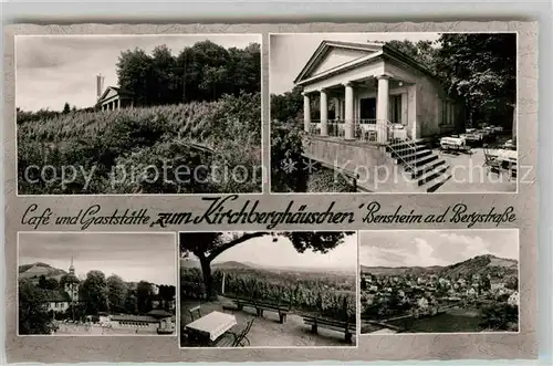 AK / Ansichtskarte Bensheim Bergstrasse Cafe Gaststaette zum Kirchberghaeuschen Terrasse Panorama Kat. Bensheim