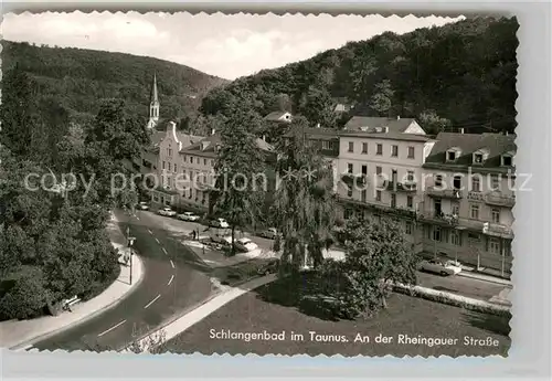 AK / Ansichtskarte Schlangenbad Taunus Rheingauer Strasse Kat. Schlangenbad