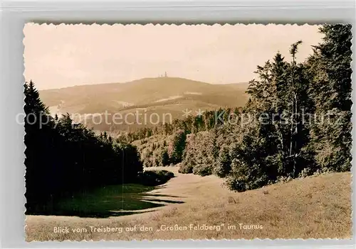 AK / Ansichtskarte Grosser Feldberg Taunus Blick vom Treisberg Kat. Schmitten