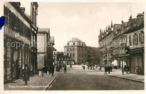 AK / Ansichtskarte Zweibruecken Hauptstrasse Kat. Zweibruecken