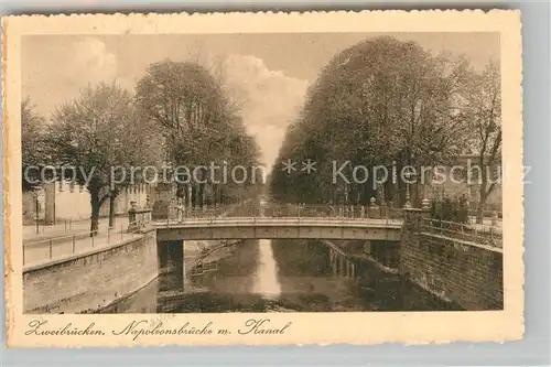 AK / Ansichtskarte Zweibruecken Napoleonsbruecke mit Kanal Kat. Zweibruecken