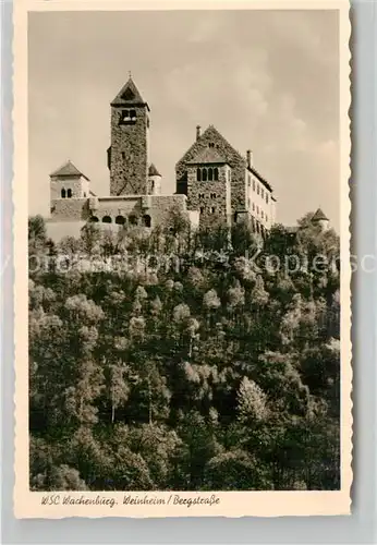 AK / Ansichtskarte Weinheim Bergstrasse Wachenburg Kat. Weinheim