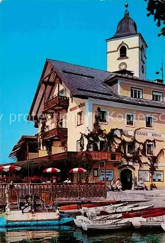 AK / Ansichtskarte Wolfgang Salzkammergut St Hotel Weisses Roessl Kat. St. Wolfgang im Salzkammergut