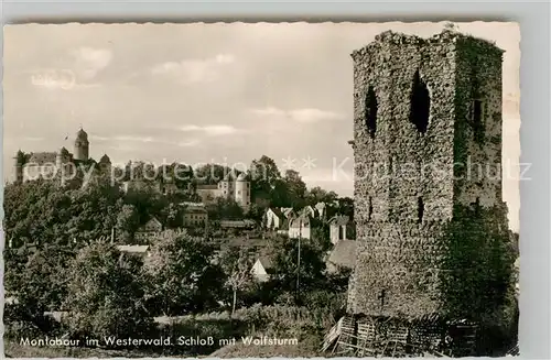 AK / Ansichtskarte Montabaur Westerwald Schloss Wolfsturm  Kat. Montabaur