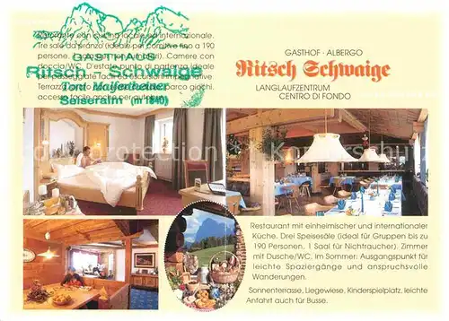 AK / Ansichtskarte Seiser Alm Gasthaus Albergo Ritsch Schwaige Kat. Seis am Schlern Kastelruth Suedtirol