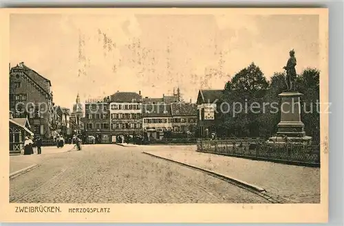 AK / Ansichtskarte Zweibruecken Herzogsplatz Kat. Zweibruecken