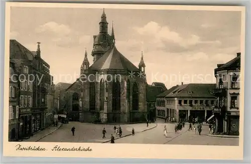 AK / Ansichtskarte Zweibruecken Alexanderkirche  Kat. Zweibruecken