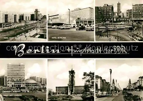 AK / Ansichtskarte Berlin Karl Marx Allee Hotel Berolina Alexanderplatz Haus des Lehrers Rathaus Frankfurter Allee Kat. Berlin