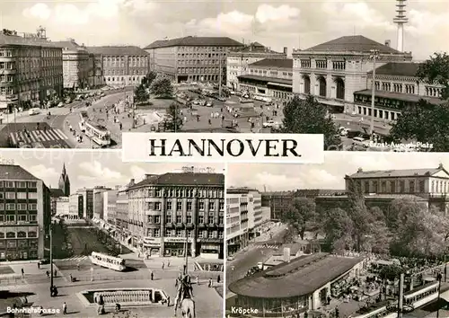 AK / Ansichtskarte Hannover Ernst August Platz Bahnhofstrasse Kroepcke Kat. Hannover