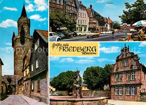 AK / Ansichtskarte Friedberg Hessen Adolfsturm Kaiserstrasse Burg Schloss Brunnen Kat. Friedberg (Hessen)