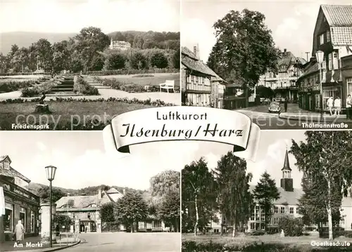 AK / Ansichtskarte Ilsenburg Harz Friedenspark Thaelmannstrasse Markt Goetheschule Kat. Ilsenburg Harz