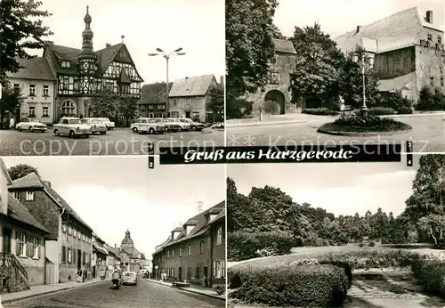 AK / Ansichtskarte Harzgerode Marktplatz Rathaus Oberstrasse Stadtgarten Schlossberg  Kat. Harzgerode