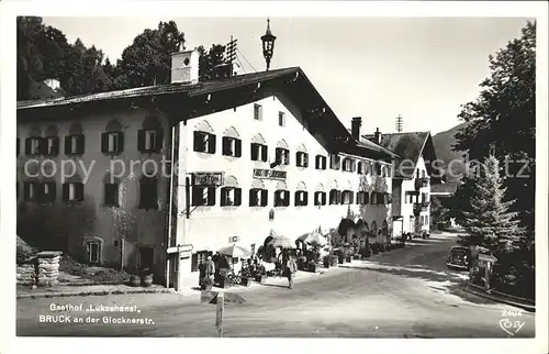 AK / Ansichtskarte Bruck Grossglocknerstrasse Gasthof Lukashansl Kat. Bruck an der Grossglocknerstrasse