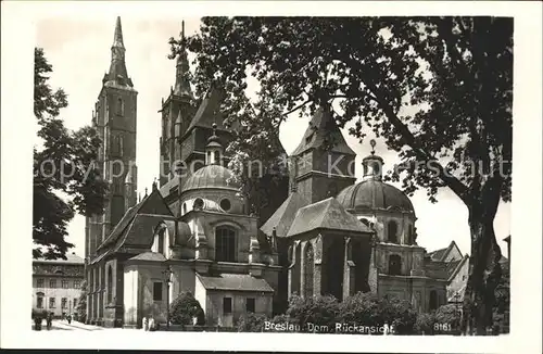 AK / Ansichtskarte Breslau Niederschlesien Dom Rueckansicht Kat. Wroclaw