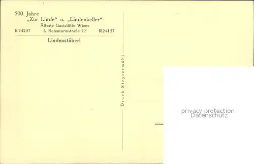 AK / Ansichtskarte Wien 500 Jahre Gaststaette Zur Linde und Lindenkeller Lindenstueberl Kat. Wien