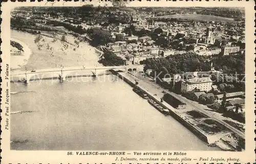 AK / Ansichtskarte Valence sur Rhone Fliegeraufnahme Kat. Valence Drome