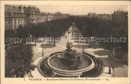 AK / Ansichtskarte Valence Drome Boulevard Bancel et Fontaine Monumentale Kat. Valence